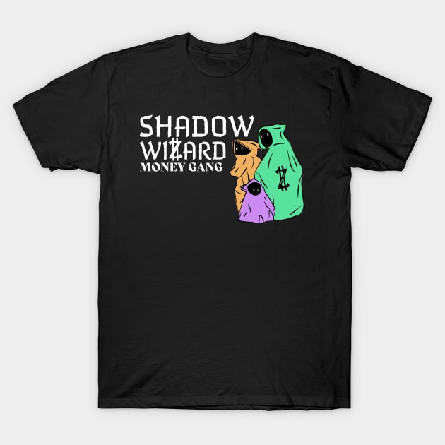 SHADOW WIZARD MONEY GANG T-Shirt by OreFather